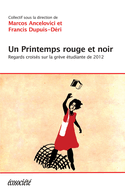 Un printemps rouge et noir